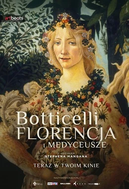 BOTTICELLI, FLORENCJA I MEDYCEUSZE (Botticelli, Florence And The Medici)
