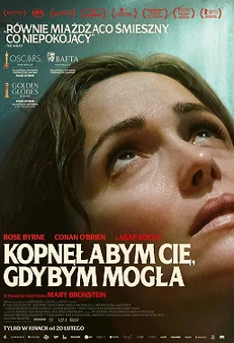 KOPNĘŁABYM CIĘ, GDYBYM MOGŁA