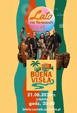 BUENA VISŁA – LATO NA TARASACH 2026
